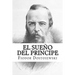 El Sueno del Principe (Spanish Edition)
