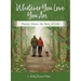 Whatever You Love You Are: Poems for the Rest of Life