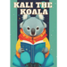 Kali the Koala: A decodable Bedtime Story Book