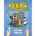 Brush Your Teeth, You Silly Animals!