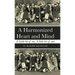 A Harmonized Heart and Mind: A Little Bit of Me, a Little Bit of You