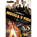 Historias de Música Y Vida: Canciones Grabadas En Nuestra Memoria