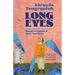 Long Eyes