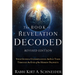 The Book of Revelation Decoded Revised Edition: Your Guide to Understanding the End Times Through the Eyes of the Hebrew Prophets