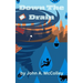 Down The Drain: Plumbers Book 1