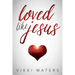 Loved Like Jesus