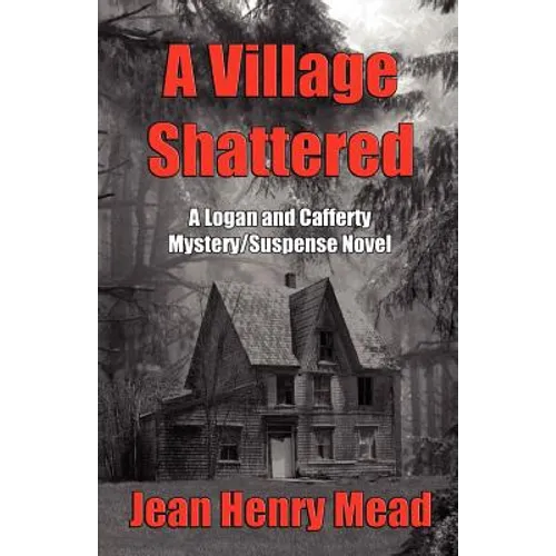 A Village Shattered