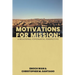 Motivations for Mission: A Relational-Covenantal Perspective