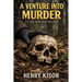 A Venture into Murder: Standard Print