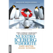 Nuestro iceberg se derrite: Cómo cambiar y tener éxito en situaciones adversas = Our Iceberg Is Melting