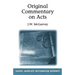 Original Commentary On Acts