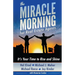 The Miracle Morning for Real Estate Agents: It's Your Time to Rise and Shine