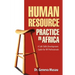 Human Resource Practice in Africa: A Soft Skills Development Guide for HR Professionals