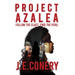 Project Azalea