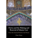 Fatwa and the Making and Renewal of Islamic Law