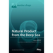 Natural Product from the Deep Sea
