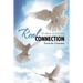Real Connection: Towards Oneness