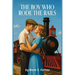 The Boy Who Rode the Rails