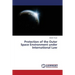 Protection of the Outer Space Environment under International Law