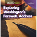 Exploring Washington's Farewell Address