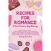 Recipes for Romance: A Sweet Valentine's Day Anthology