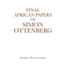 Final African Papers of Simon Ottenberg