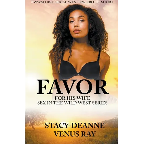 Favor for His Wife