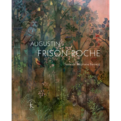 Augustin Frison-Roche: Peintures, 2019-2022