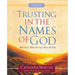 Trusting In The Names Of God - A Quiet Time Experience