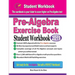 Pre-Algebra Exercise Book: Student Workbook