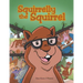 Squirrelly the Squirrel