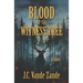Blood of the Witness Tree