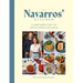 The Navarros' Kitchen: A Couple's Guide to Quick and Delicious Healthy Home Cooking