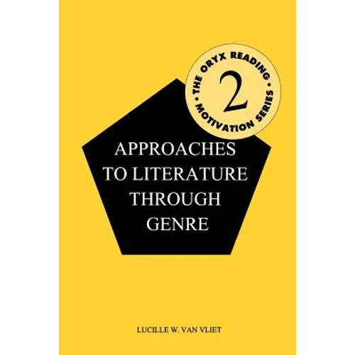 Approaches to Literature Through Genre - Paperback