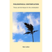 Philosophical Contemplation: Theory and techniques for the contemplator