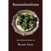 Assassinations: The Collected Stories of Renate Yates