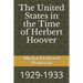 The United States in the Time of Herbert Hoover: 1929-1933