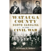 Watauga County, North Carolina, in the Civil War