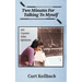 Two Minutes for Talking to Myself