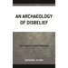 Archaeology of Disbelief