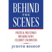 Behind the Scenes: Political Milestones - Breaking News - Celebrity Encounters
