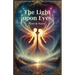 The Light Upon Eyes