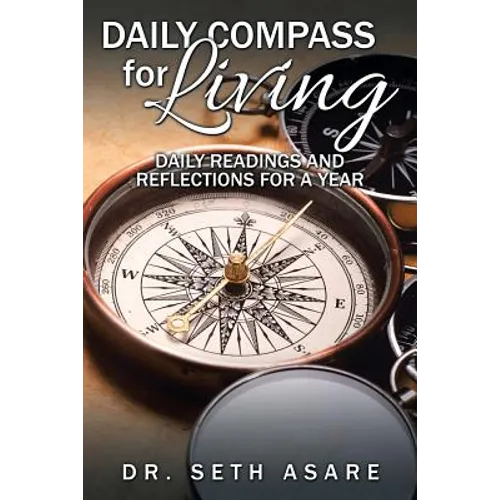 Daily Compass for Living: Daily readings and reflections for a year