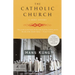 The Catholic Church: A Short History