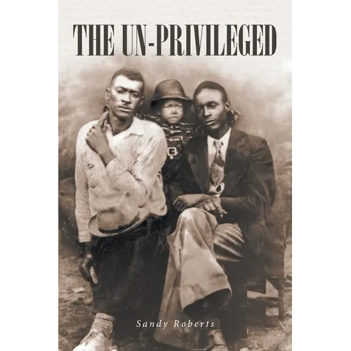 The Un-Privileged