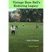 Vintage Base Ball's Enduring Legacy