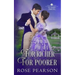 For Richer, For Poorer: A Regency Romance