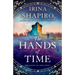 The Hands of Time: An unforgettable and emotional historical timeslip novel