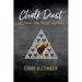 Chalk Dust: Reflections from a Teacher's First Year