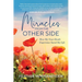 Miracles from the Other Side